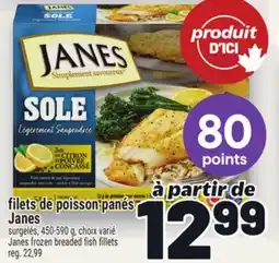 Metro FILETS DE POISSON PANÉS JANES | JANES FROZEN BREADED FISH FILLETS offer