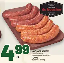 Metro SAUCISSES FRAÎCHES | FRESH SAUSAGES offer