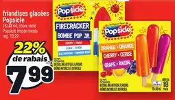 Metro FRIANDISES GLACÉES POPSICLE | POPSICLE FROZEN TREATS offer