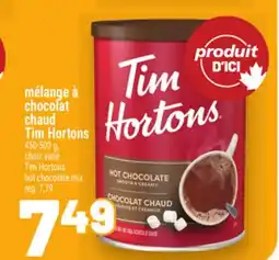 Metro MÉLANGE À CHOCOLAT CHAUD TIM HORTONS | TIM HORTONS HOT CHOCOLATE MIX offer