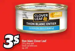 Metro THON BLANC CLOVER LEAF | CLOVER LEAF WHITE TUNA offer