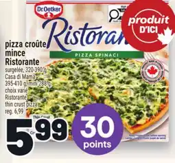 Metro PIZZA CROÛTE MINCE RISTORANTE | RISTORANTE THIN CRUST PIZZA offer