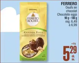 Jean Coutu FERRERO Chocolate eggs offer