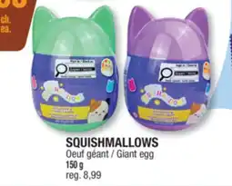 Jean Coutu SQUISHMALLOWS Giant egg offer