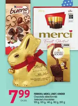 Uniprix FERRERO, MERCI, LINDT, KINDER Chocolats sélectionnés / Selected chocolates offer
