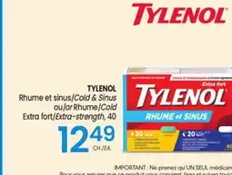 Uniprix TYLENOL Rhume et sinus ou Rhume Extra fort / Cold & Sinus or Cold Extra strength offer