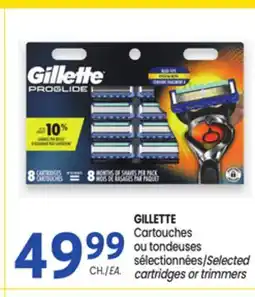 Uniprix GILLETTE Cartouches ou tondeuses sélectionnées/Selected cartridges or trimmers offer