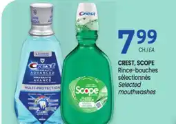 Uniprix CREST, SCOPE Rince-bouches sélectionnés / Selected mouthwashes offer