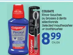 Uniprix COLGATE Rince-bouches ou brosses à dents sélectionnés / Selected mouthwashes or toothbrushes offer