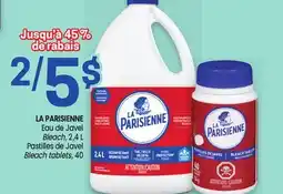 Uniprix LA PARISIENNE Eau de Javel/Bleach, Pastilles de Javel/Bleach tablets offer