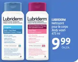 Uniprix LUBRIDERM Nettoyant pour le corps / Body wash offer