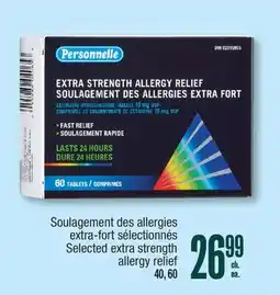 Jean Coutu PERSONNELLE Selected extra strength allergy relief offer