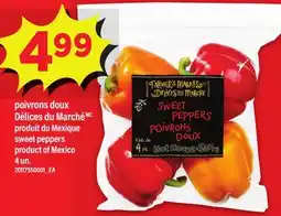 Maxi POIVRONS DOUX DÉLICES DU MARCHÉ | SWEET PEPPERS offer