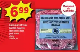 Maxi BŒUF, PORC ET VEAU HACHES MAIGRES | LEAN GROUND BEEF, PORK & VEAL offer