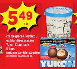 Maxi CRÈME GLACÉE FESTIN 2 L OU FRIANDISES GLACÉES YUKON CHAPMAN'S, 5-8 UN offer