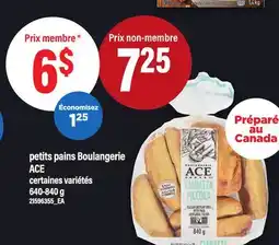 Maxi PETITS PAINS BOULANGERIE ACE offer