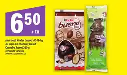 Maxi MINI OEUF KINDER BUENO 140-184 G OU LAPIN EN CHOCOLAT AU LAIT | CARNABY SWEET 350 G offer