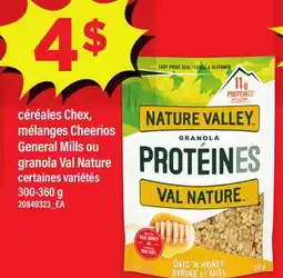Maxi CÉRÉALES CHEX, MÉLANGES CHEERIOS GENERAL MILLS OU GRANOLA VAL NATURE offer