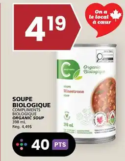 Rachelle-Bery Grocery COMPLIMENTS BIOLOGIQUE ORGANIC SOUP offer