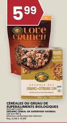 Rachelle-Bery Grocery NATURE'S PATH ORGANIC CEREAL OR SUPERFOOD OATMEAL offer