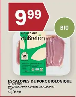Rachelle-Bery Grocery DU BRETON ORGANIC PORK CUTLETS SCALLOPINI offer