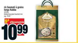 Super C Riz Basmati À Grains Longs Kubba | Kubba Long Grain Basmati Rice offer