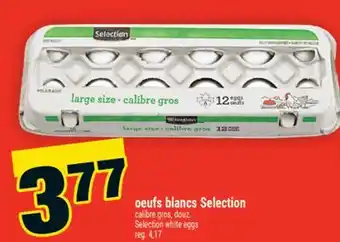 Super C Oeufs Blancs Selection | Selection White Eggs offer