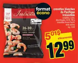 Super C Crevettes Blanches Du Pacifique Irrésistible | Irrésistible Frozen Pacific White Shrimp offer