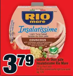 Super C salade de thon pâle Insalatissime RioMare | RioMare Insalatissime light tuna salad offer