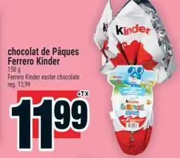 Super C Chocolat de Pâques Ferrero Kinder | Ferrero Kinder easter chocolate offer