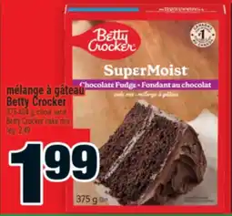 Super C MÉLANGE À GÂTEAU BETTY CROCKER | BETTY CROCKER CAKE MIX offer