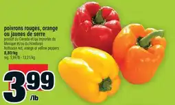 Super C POIVRONS ROUGES, ORANGE OU JAUNES DE SERRE | HOTHOUSE RED, ORANGE OR YELLOW PEPPERS offer