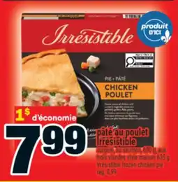 Super C Pâté au poulet Irrésistible | Irrésistible frozen chicken pie offer