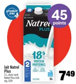 Super C Lait Natrel Plus | Natrel Plus milk offer