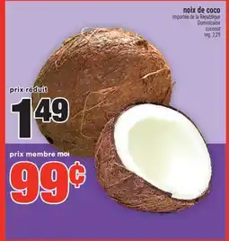 Super C noix de coco | Dominicaine coconut offer