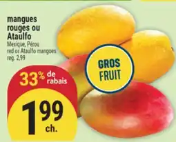 Marché Adonis MANGUES ROUGES OU ATAULFO | RED OR ATAULFO MANGOES offer