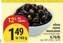 Marché Adonis Olives noires marocaines | Moroccan black olives offer