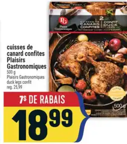 Marché Adonis Cuisses de canard confites Plaisirs Gastronomiques | Plaisirs Gastronomiques duck legs confit offer