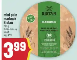 Marché Adonis Mini pain markouk Bistan | Bistan mini saj bread offer