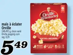 Marché Richelieu MAÏS À ÉCLATER ORVILLE | ORVILLE POPPING CORN offer