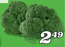 Marché Richelieu COURONNE DE BROCOLI | BROCCOLI CROWN offer