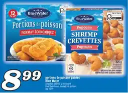 Marché Richelieu PORTIONS DE POISSON PANÉES BLUE WATER | BLUE WATER FROZEN BREADED FISH PORTIONS offer