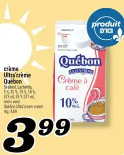 Marché Richelieu CRÈME ULTRA'CRÈME QUÉBON | QUÉBON ULTRA'CREAM CREAM offer
