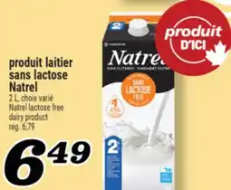Marché Richelieu Produit laitier sans lactose Natrel | Natrel lactose free dairy product offer