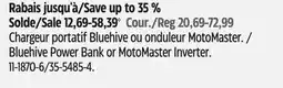 Canadian Tire Bluehive Power Bank or MotoMaster Inverter offer