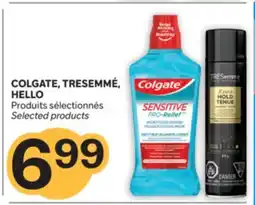 Brunet COLGATE, TRESEMMÉ, HELLO Produits sélectionnés offer