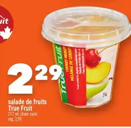 Marche Ami SALADE DE FRUITS TRUE FRUIT offer