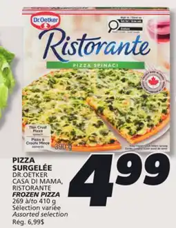 IGA DR.OETKER RISTORANTE FROZEN PIZZA offer