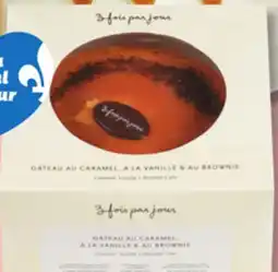 IGA 3 FOIS PAR JOUR CAKE offer