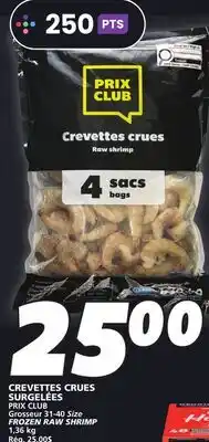 IGA PRIX CLUB FROZEN RAW SHRIMP offer